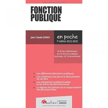 Jean-Claude Zarka Fonction Publique: 10 Fiches Thématiques Sur La Fonction Publique (Nationale, Ue, Internationale)
