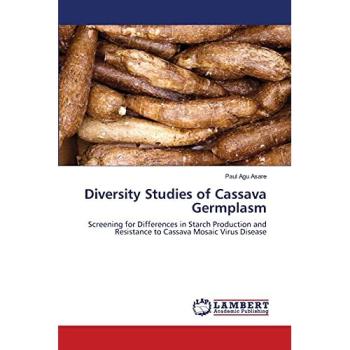 Asare, Paul Agu: Diversity Studies of Cassava Germplasm