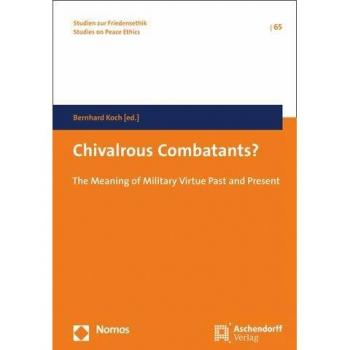 Chivalrous Combatants?