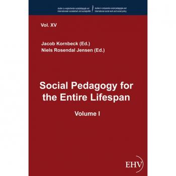 Social Pedagogy for the Entire Lifespan