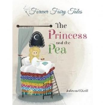 Forever Fairy Tales: The Princess and the Pea