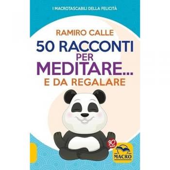 50 racconti per meditare... e da regalare