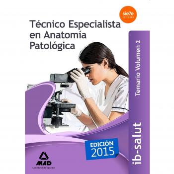 Técnico Especialista en Anatomía Patológica del Servicio de Salud de las Illes Balears (IB-SALUT).: 2