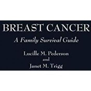 Breast Cancer: A Family Survival Guide