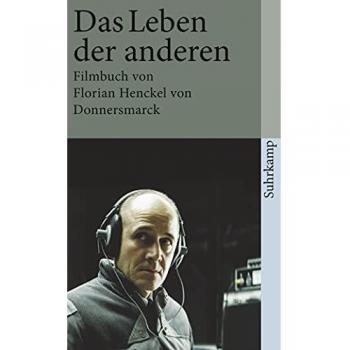 Florian Henckel von Donnersmarck Das Leben Der Anderen: Filmbuch