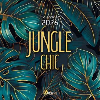 Calendrier jungle chic 2026 (Broché)