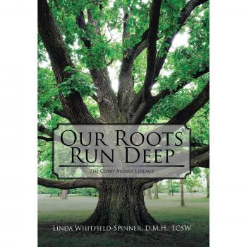 Our Roots Run Deep: The Cobby Moore Lineage