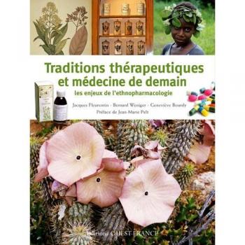 Traditions thérapeutiques et médecine de demain