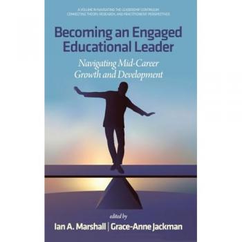 Becoming an Engaged Educational Leader