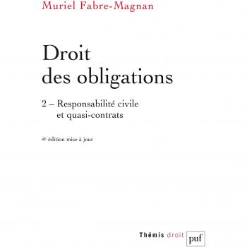 Droit des obligations : Tome 2, Responsabilité civile et quasi-contrats