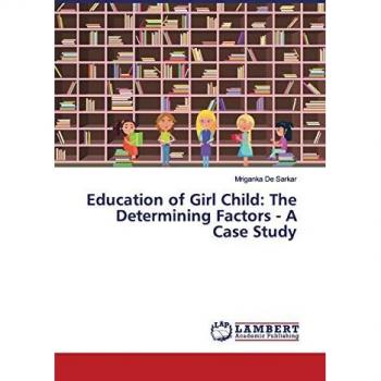 Education of Girl Child: The Determining Factors