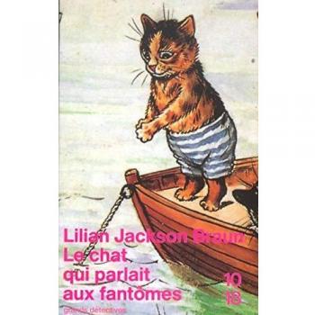 Braun, Lilian Jackson Le Chat Qui Parlait Aux Fantômes