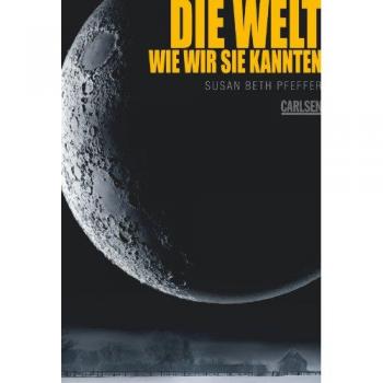 Die Welt, wie wir sie kannten