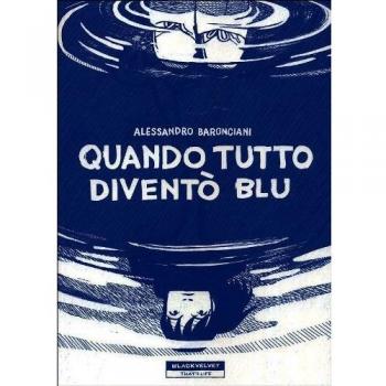 Quando tutto diventò blu