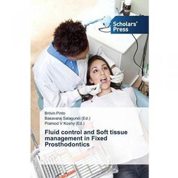 Fluid control and Soft tissue management in Fixed Prosthodontics