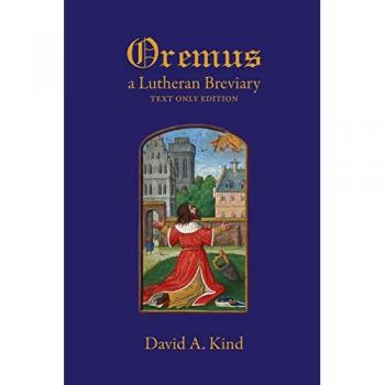 Oremus: A Lutheran Breviary