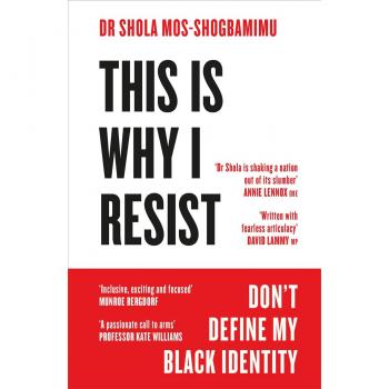 This is Why I Resist