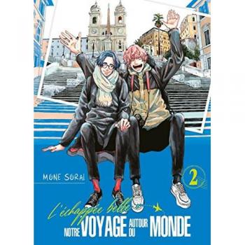L'Échappée belle : notre voyage autour du monde