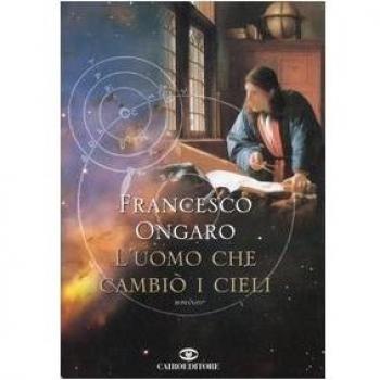L' uomo che cambiò i cieli