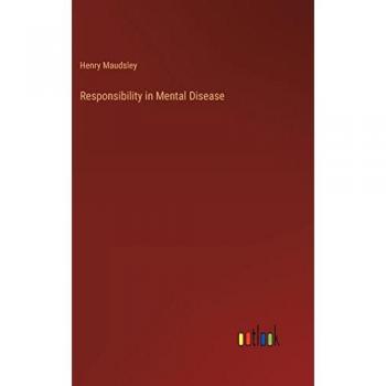 Responsibility in Mental Disease