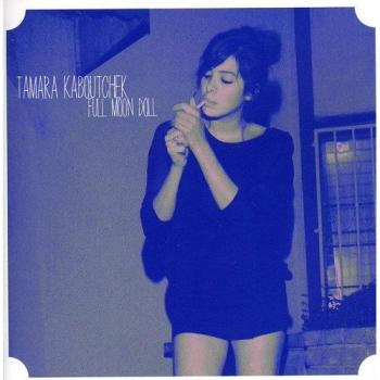Tamara Kaboutchek : La Poupée du Sommet Lunaire