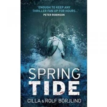 Cilla Börjlind The Spring Tide
