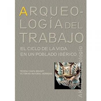 Arqueologia Del Trabajo