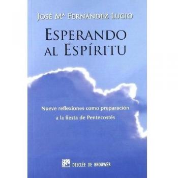 Esperando al espiritu