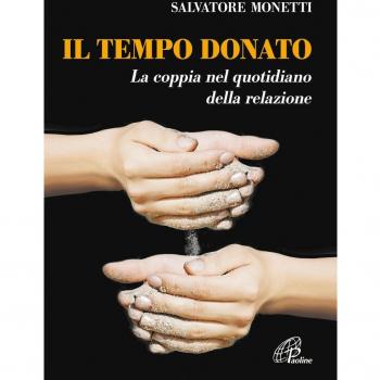 Il tempo donato. La coppia nel quotidiano della relazione