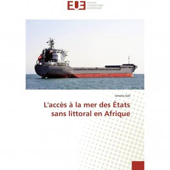 L'accès à la mer des États sans littoral en Afrique (Omn.Univ.Europ.)