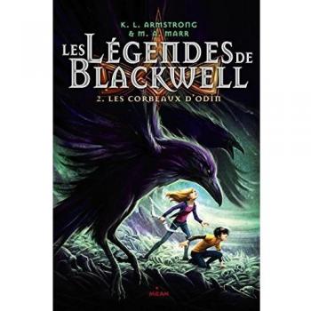 Les légendes de Blackwell, Tome 2 : Les corbeaux d'Odin
