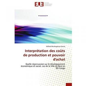 Interpretation des couts de production et pouvoir d'achat