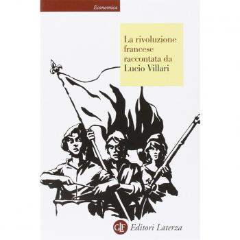 La rivoluzione francese raccontata da Lucio Villari