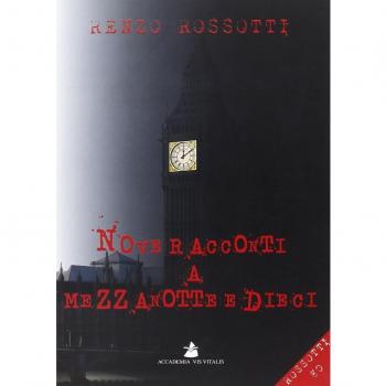 Nove racconti a mezzanotte e dieci