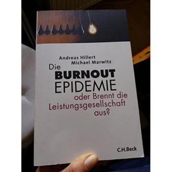 Die Burnout Epidemie