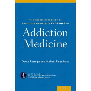 Vitalsource Technologies, Inc. The American Society Of Addiction Medicine Handbook Of Addiction Medici