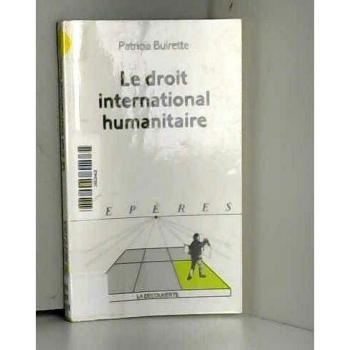 Le droit international humanitaire