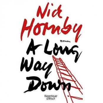 Nick Hornby A Long Way Down: Roman