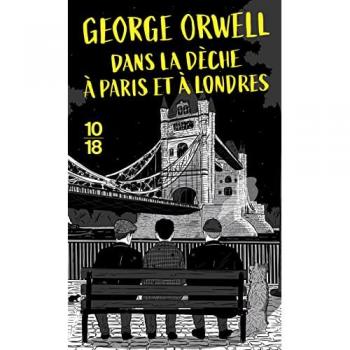 Dans la dèche à Paris et à Londres
