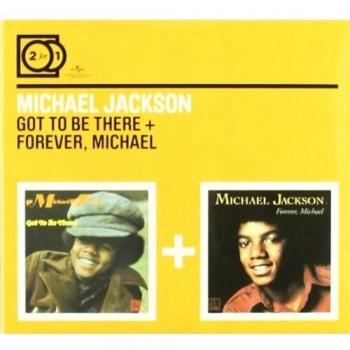 2 For 1:Got To Be There/Forever Michael (Digipack ohne Booklet)