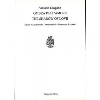 Ombra dell'amore­The shadow of love