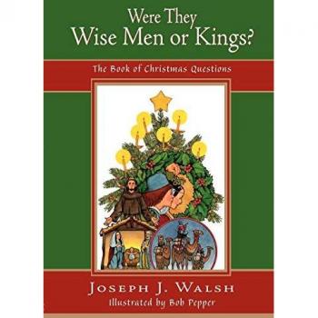 Were They Wise Men or Kings?