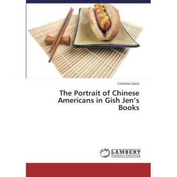 The Portrait of Chinese Americans in Gish Jen’s Books