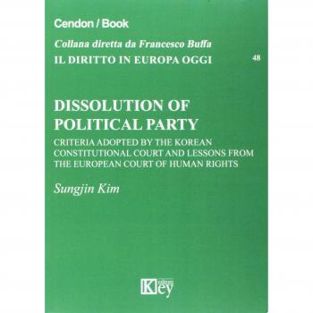 Dissolution of political party. Criteria adopted by the Korean Constitutional Court and Lessons from the European Court of Human Rights