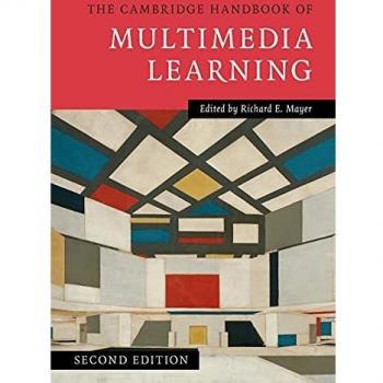 The Cambridge Handbook of Multimedia Learning