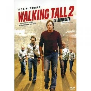 Walking Tall 2 La Rivincita