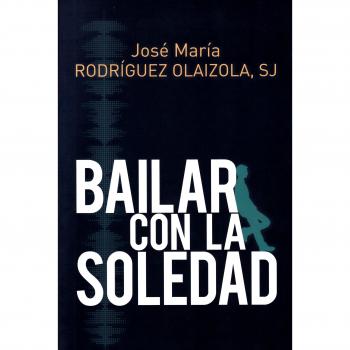 Bailar Con La Soledad