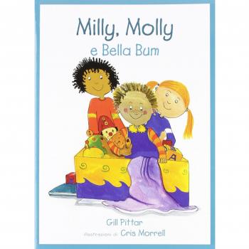 Milly, Molly e Bella Bum