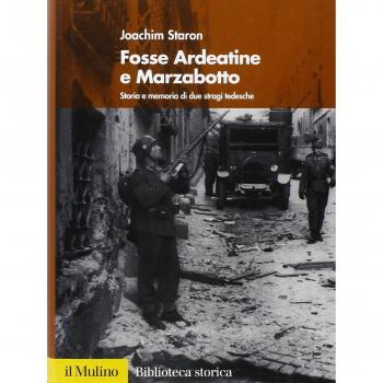 Fosse Ardeatine e Marzabotto. Storia e memoria di due stragi tedesche