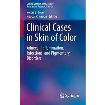 Clinical Cases in Skin of Color: Adnexal, Inflammation, Infections, and Pigmentary Disorders